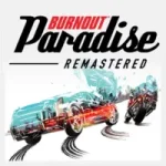 Burnout Paradise Remastered Mobile for android and ios